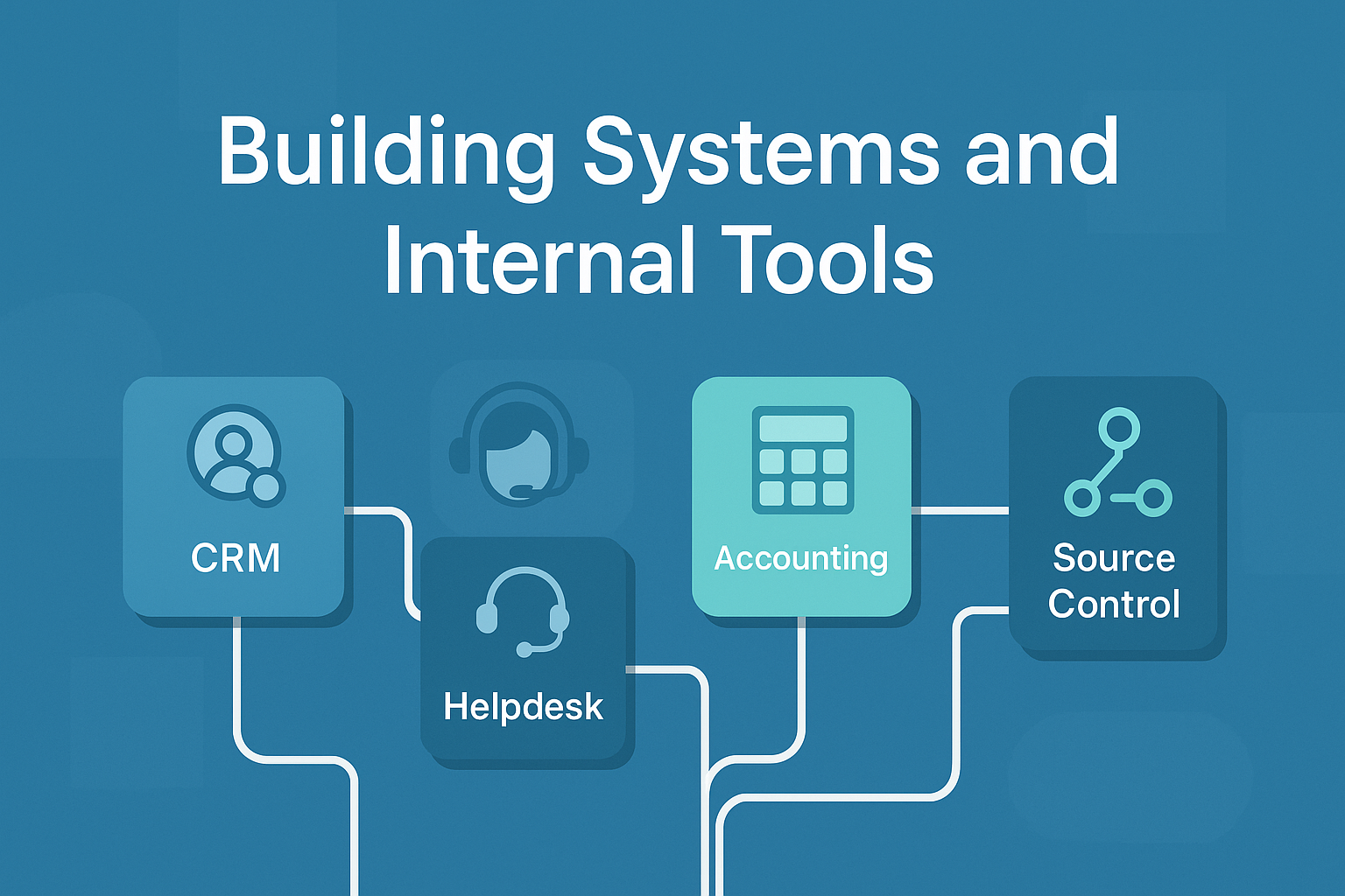 building-systems-and-internal-tools